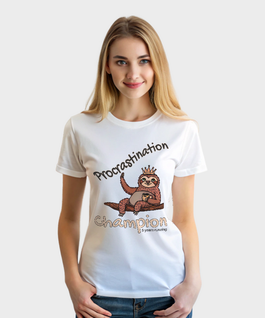 Procrastination Champ T-Shirt