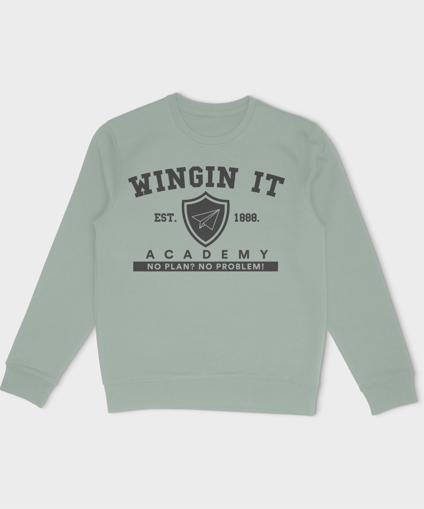 Wingin It Academy Sweatshirt