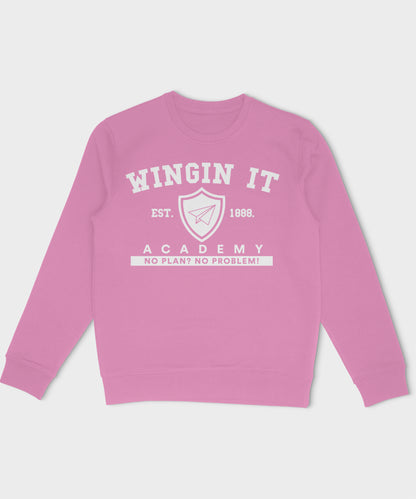 Wingin It Academy Sweatshirt